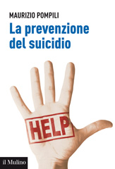 E-book, La prevenzione del suicidio, Pompili, Maurizio, Il mulino