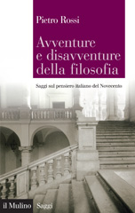 E-book, Avventure e disavventure della filosofia : saggi sul pensiero italiano del Novecento, Il mulino
