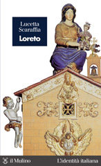 E-book, Loreto, Scaraffia, Lucetta, Il mulino