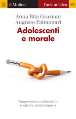 eBook, Adolescenti e morale, Graziani, Anna Rita, Il mulino