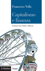 E-book, Capitalismo e finanza : il futuro tra rischio e fiducia, Il mulino