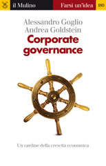 E-book, Corporate governance : [un cardine della crescita economica], Goglio, Alessandro, Il mulino