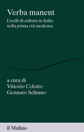 eBook, Verba manent : livelli di cultura in Italia nella prima età moderna, Società editrice il Mulino