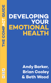 E-book, Developing Your Emotional Health: The Compact Guide, Nick Hern Books