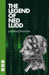 eBook, The Legend of Ned Ludd, Nick Hern Books
