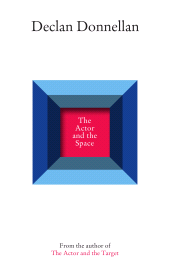 eBook, The Actor and the Space, Nick Hern Books