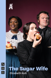 eBook, The Sugar Wife, Nick Hern Books