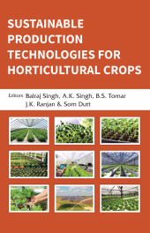 E-book, Sustainable Production Technologies for Horticultural Crops, New India Publishing Agency