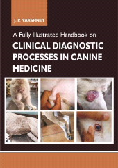 eBook, A Fully Illustrated Handbook on Clinical Diagnostic Processes in Canine Medicine, New India Publishing Agency