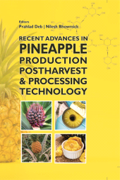 eBook, Recent Advances in Pineapple Production, Postharvest and Processing Technology, New India Publishing Agency