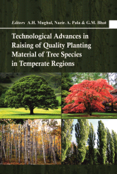 E-book, Technological Advances in Raising of Quality Planting Material of Tree Species in Temperate Regions, New India Publishing Agency