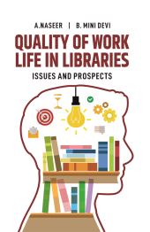 E-book, Quality of Work Life in Libraries: Issues and Prospects, New India Publishing Agency