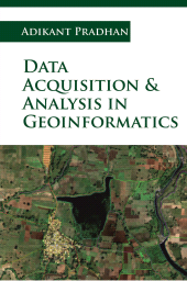 eBook, Data Acquisition and Analysis in Geoinformatics, New India Publishing Agency