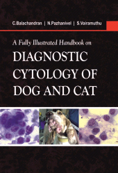 E-book, A Fully Illustrated Handbook on Diagnostic Cytology of Dog and Cat, New India Publishing Agency