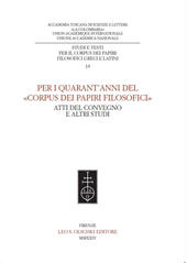 E-book, Per i quarant'anni del "Corpus dei papiri filosofici" : atti del convegno e altri studi, Leo S. Olschki