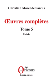 E-book, Œuvres complètes : Tome 5 - Poésie, Editions Orizons