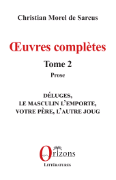 E-book, Œuvres complètes : Tome 2 - Prose, Editions Orizons