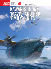 eBook, Kawanishi H6K 'Mavis' and H8K 'Emily' Units, Osprey Publishing