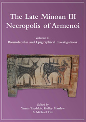 eBook, The Late Minoan III Necropolis of Armenoi : Biomolecular and Epigraphical Investigations, Oxbow Books