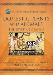 E-book, Domestic Plants and Animals : The Egyptian Origins, Oxbow Books