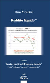 E-book, Reddito liquido-mv. Vol. 1: Teoria e pratica dell'Imposta liquida-mv. Verità-mv, efficienza-mv, crescita-mv e competitività-mv, Pacini giuridica