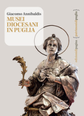 E-book, Musei diocesani in Puglia, Annibaldis, Giacomo, Edizioni di Pagina