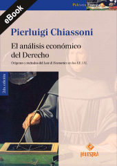 eBook, El análisis económico del Derecho : Origen y métodos del Law & Economics en los EE. UU., Palestra Editores
