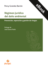 E-book, Régimen jurídico del daño ambiental, Palestra Editores