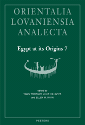 m, Egypt at its Origins 7 : Proceedings of the Seventh International Conference 'Origin of the State : Predynastic and Early Dynastic Egypt', Paris 19th - 23rd September 2022, Peeters Publishers