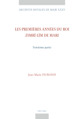 m, Les premieres annees du roi Zimri-Lim de Mari, Peeters Publishers