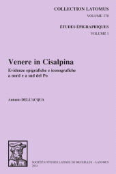 E-book, Venere in Cisalpina : Evidenze epigrafiche e iconografiche a nord e a sud del Po, Peeters Publishers