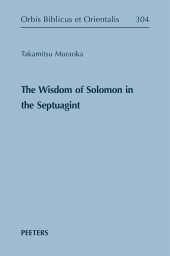m, The Wisdom of Solomon in the Septuagint, Peeters Publishers