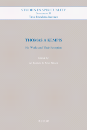 m, Thomas a Kempis : His Works and Their Reception, Peeters Publishers