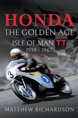 eBook, Honda : The Golden Age : TT 1959-1967, Matthew Richardson, Pen and Sword