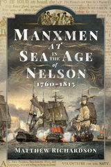 E-book, Manxmen at Sea in the Age of Nelson, 1760-1815, Pen and Sword