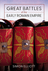 E-book, Great Battles of the Early Roman Empire, Simon Elliott, Pen and Sword