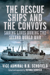 E-book, The Rescue Ships and the Convoys : Saving Lives During The Second World War, Pen and Sword