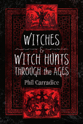 E-book, Witches and Witch Hunts Through the Ages, Pen and Sword
