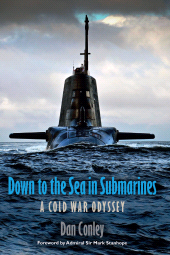 E-book, Down to the Sea in Submarines : A Cold War Odyssey, Pen and Sword