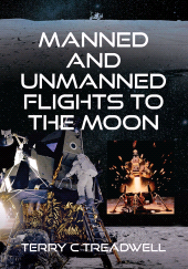 E-book, Manned and Unmanned Flights to the Moon, Pen and Sword
