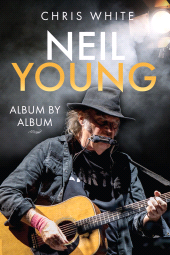 E-book, Neil Young : Album by Album, Pen and Sword