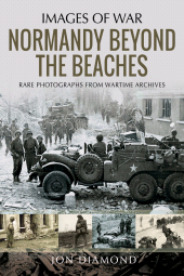 E-book, Normandy Beyond The Beaches, Pen and Sword