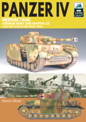 E-book, Panzer IV Medium Tank : German Army and Waffen-SS Last battles in the West, 1945, Pen and Sword