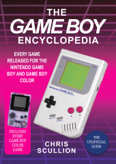 E-book, The Game Boy Encyclopedia : Every Game Released for the Nintendo Game Boy and Game Boy Color, Pen and Sword