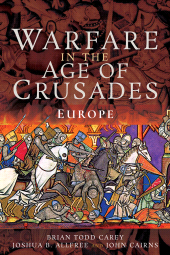 E-book, Warfare in the Age of Crusades : Europe, Pen and Sword