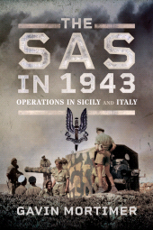 E-book, The SAS in 1943 : Operations in Sicily and Italy, Pen and Sword