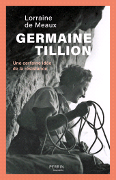 E-book, Germaine Tillion, Meaux, Lorraine De., Éditions Perrin