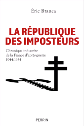 E-book, La République des imposteurs, Éditions Perrin