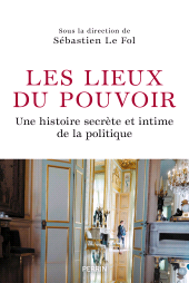 eBook, Les lieux du pouvoir, Éditions Perrin