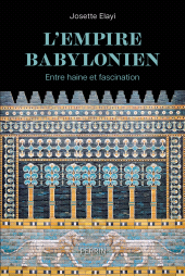 E-book, L'Empire babylonien, Elayi, Josette, Éditions Perrin